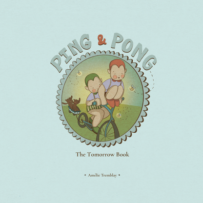Ping & Pong : The Tomorrow Book