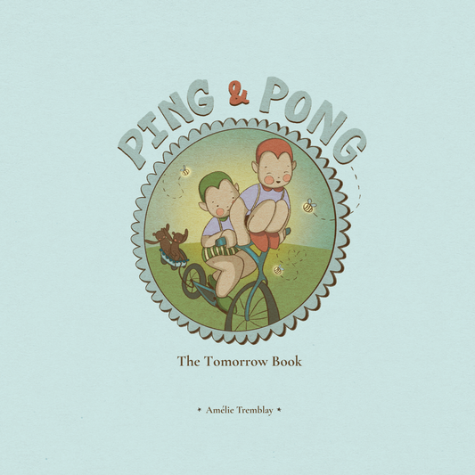 Ping & Pong : The Tomorrow Book